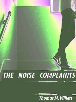 cover image of The Noise Complaints